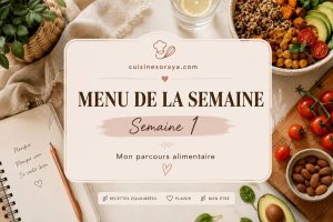 Menu de la semaine n°1 – Mon parcours de perte de poids