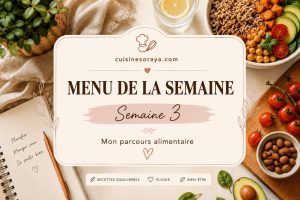 Menu de la semaine n°3 – Mon parcours de perte de poids