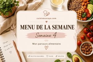 Menu de la semaine n°4 – Mon parcours de perte de poids